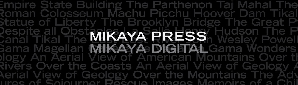 Mikaya Press Mikaya Digital